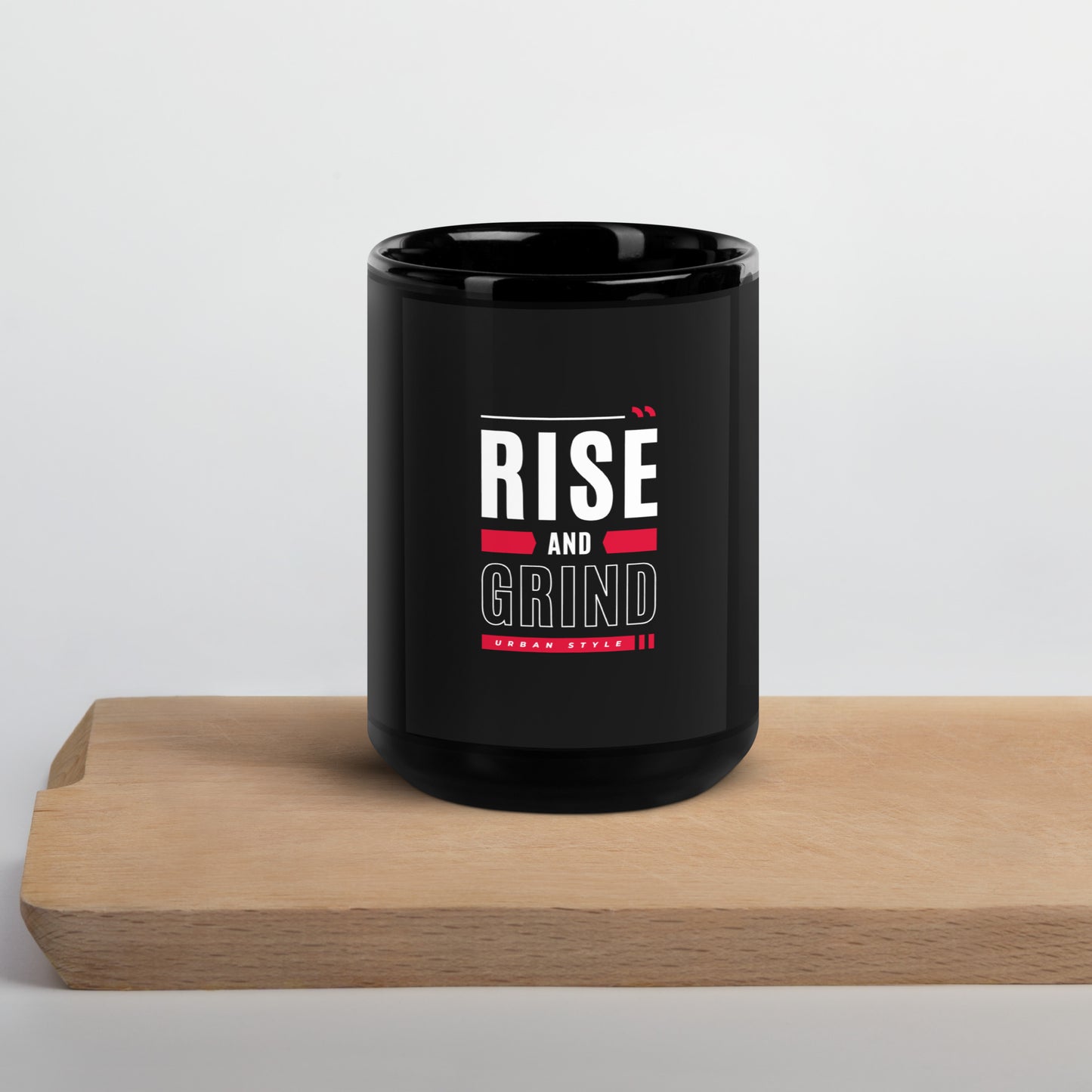RISE AND GRIND Black Glossy Mug