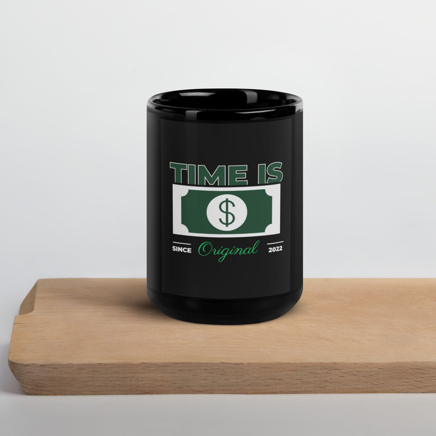 TIME IS MONEY Black Glossy Mug