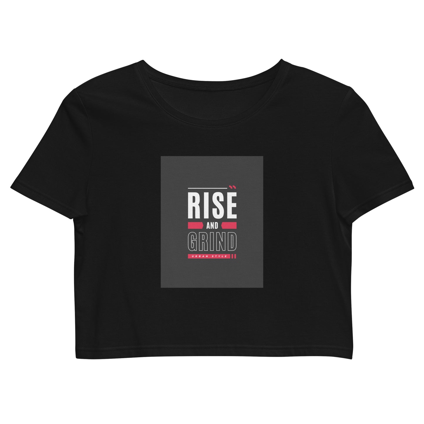 RISE AND GRIND WOMEN'S Organic Crop Top